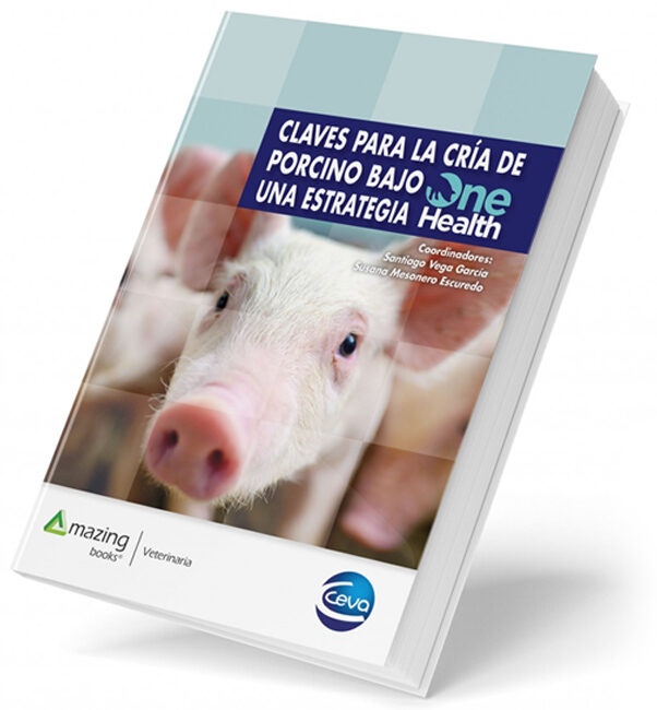 Claves para la cría de porcino bajo una estrategia One Health